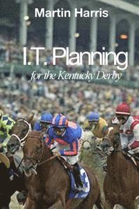 bokomslag IT Planning for the Kentucky Derby