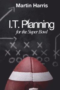 bokomslag IT Planning for the Super Bowl