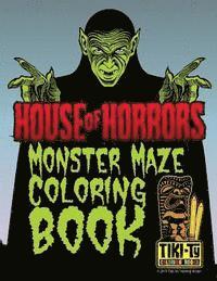 bokomslag House of Horrors coloring book: Monster Mazes