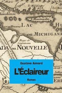 L'Éclaireur 1