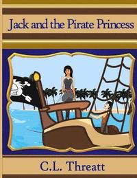 bokomslag Jack and the Pirate Princess