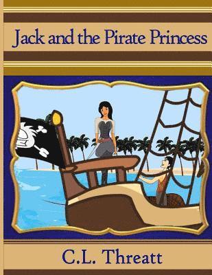 Jack and the Pirate Princess 1