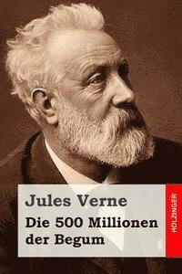 Jules Verne - Die 500 Millionen der Begum, Häftad