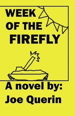 Week of the Firefly 1