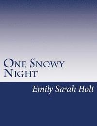 One Snowy Night 1