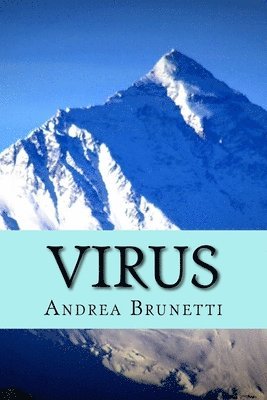 Virus: Una minaccia da un lontano passato 1