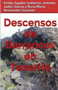 Descensos de barrancos en Tenerife