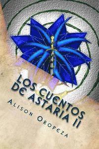bokomslag Los Cuentos de Astaria II: Los Campos de Stigya