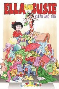 Ella and Susie: clean and tidy 1