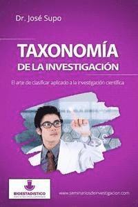 bokomslag Taxonomía de la investigación: El arte de clasificar aplicado a la investigación científica