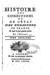 bokomslag Histoire des conditions et de l'état des personnes en France - Tome Deuxième