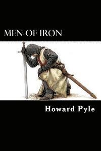 Men of Iron 1