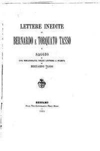 bokomslag Lettere inedite di Bernardo e Torquato Tasso
