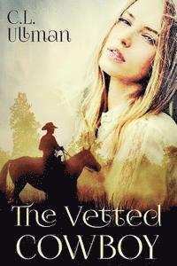 The Vetted Cowboy 1