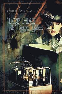 bokomslag Top Hat & Time Tales
