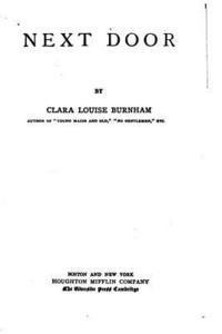 Clara Louise Burnham - Next Door, Häftad