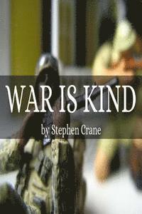 War is Kind