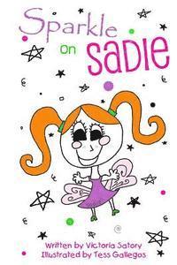 bokomslag Sparkle on Sadie