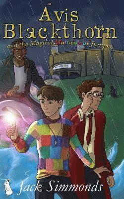 Jack Simmonds - Avis Blackthorn and the Magical Multicolour Jumper: (The Wizard Magic School Series, Book 2), Häftad