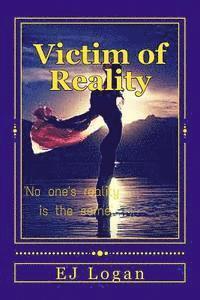 Victim Of Reality 1