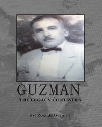 bokomslag Guzman The Legacy Continues
