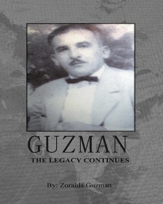 bokomslag Guzman The Legacy Continues