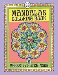 bokomslag Mandalas Coloring Book No. 9: 32 New Unframed Round Mandala Designs