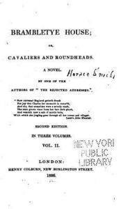 Brambletye House, Or, Cavaliers and Roundheads, A Novel - Vol. II 1