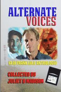 bokomslag Alternate Voices (A DI Lyle anthology)