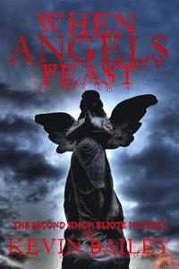 bokomslag When Angels Feast