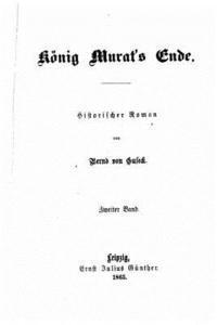 Bernd Von Guseck - König Murat's Ende, Häftad
