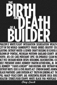 bokomslag The Birth & Death of a Builder: White Flight-Staging A Building Boom