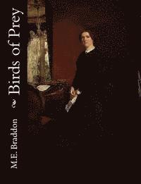 M. E. Braddon - Birds of Prey, Häftad