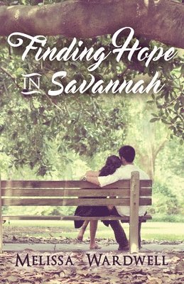 Finding Hope in Savannah 1