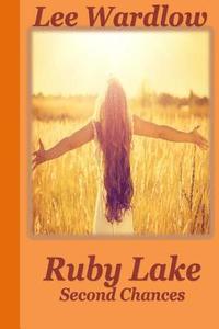 bokomslag Ruby Lake: Second Chances