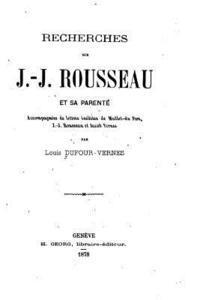 bokomslag Recherches sur J.-J. Rousseau et sa parenté