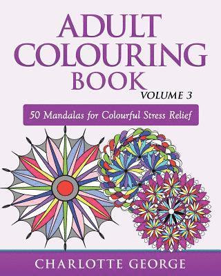 Adult Colouring Book - Volume 3 1