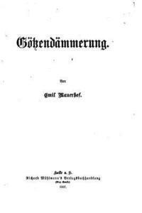 Götzendämmerung 1