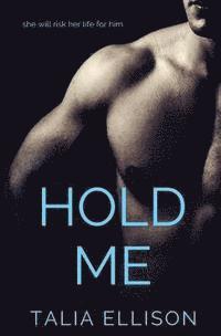 Hold Me 1