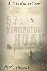 bokomslag 57 Kensington Road: A Vera Lawson Novel