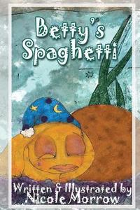 bokomslag Betty's Spaghetti