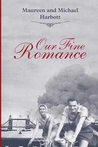 bokomslag Our Fine Romance