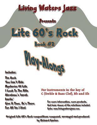 Lite 60's Rock Play-Alongs, Book #2 by Living Waters Jazz 1