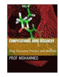 bokomslag Computational Drug Discovery: Drug Discovery Process & Methods