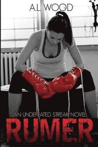 bokomslag Rumer: An Undefeated Streak Novel