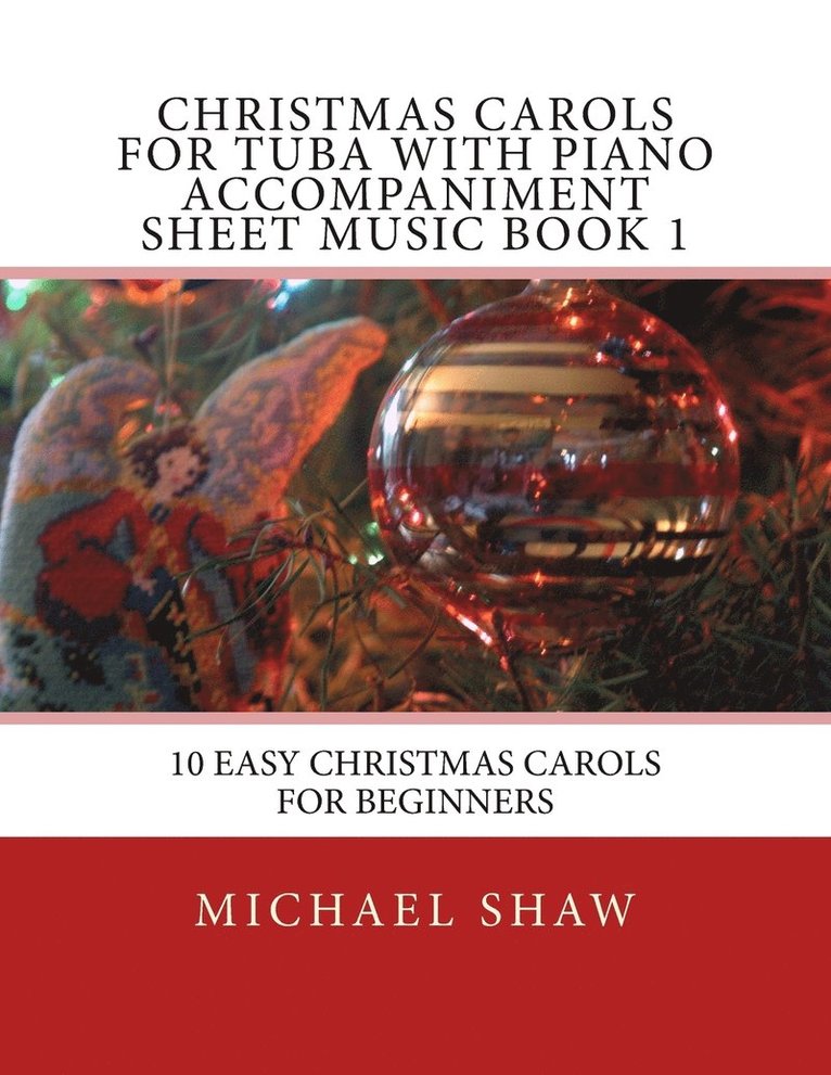 Christmas Carols For Tuba With Piano Accompaniment Sheet Music Book 1 1