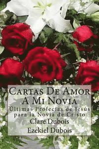 bokomslag Cartas De Amor A Mi Novia