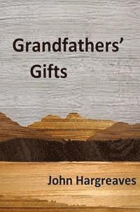 bokomslag Grandfathers' Gifts
