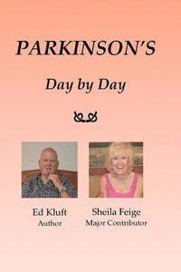 bokomslag PARKINSON'S Day by Day