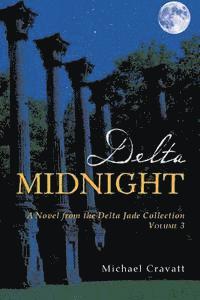 bokomslag Delta Midnight: A Novel from the Delta Jade Collection Volume 3